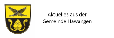 Aktuelles aus Hawangen